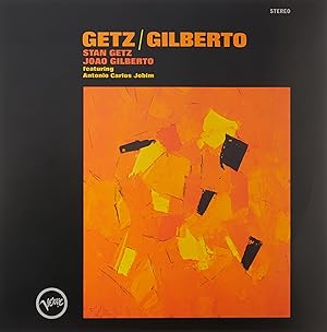 Getz / Gilberto Getz / Gilberto